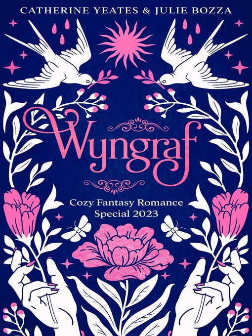 Title details for Wyngraf Romance Special 2023 by Catherine Yeates - Available